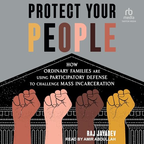 Protect Your People Audiolivro Por Raj Jayadev capa