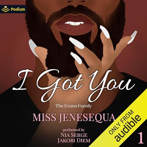 I Got You Audiolibro Por Miss Jenesequa arte de portada