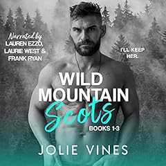 Wild Mountain Scots: Books 1-3 cover art