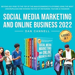 Social Media Marketing and Online Business 2022 6 Books in 1 cover art