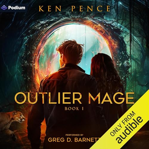 Outlier Mage: Magic Tech Audiobook By Ken Pence cover art