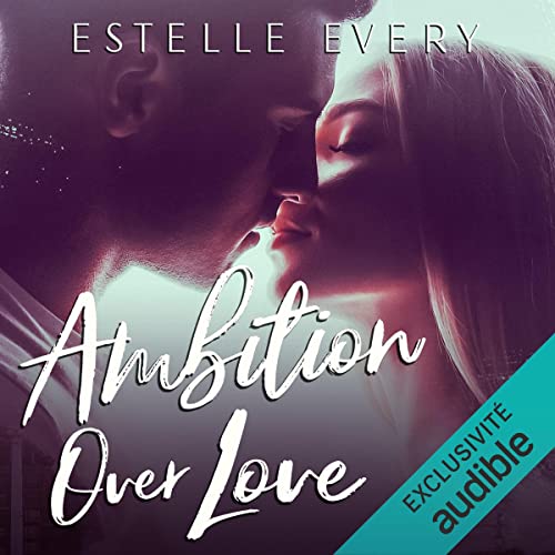 Ambition over Love (French edition) cover art