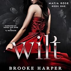 Wilt Audiobook By Brooke Harper cover art