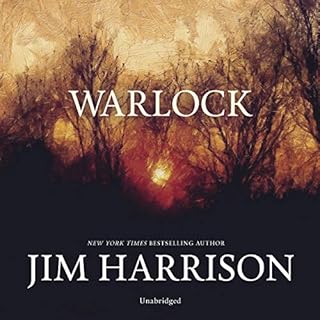 Warlock Audiobook By Jim Harrison cover art