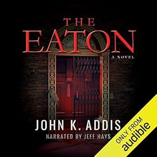 The Eaton Audiobook By John K. Addis cover art