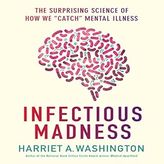 Infectious Madness Audiolibro Por Harriet A. Washington arte de portada