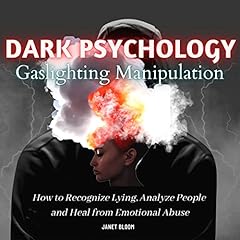 Dark Psychology and Gaslighting Manipulation cover art