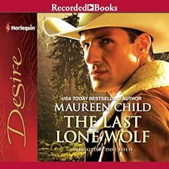 The Last Lone Wolf Audiobook By Maureen Child cover art