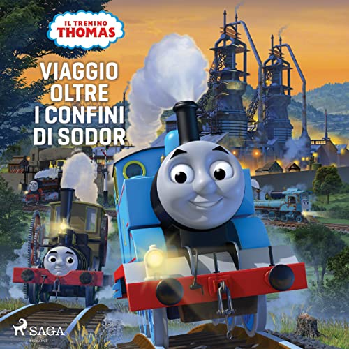 Viaggio oltre i confini di Sodor Audiobook By Mattel, Raffaele Bolelli Gallevi cover art