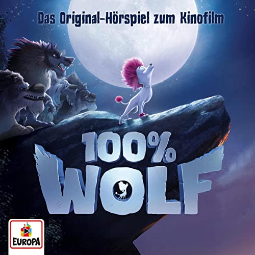 100% Wolf. Das Original Hörspiel zum Kinofilm Titelbild