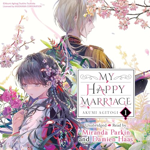 My Happy Marriage, Vol. 1 Audiolibro Por Akumi Agitogi, Tsukiho Tsukioka - illustrator, Kiki Piatkowska - translator arte de 