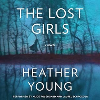 The Lost Girls Audiolibro Por Heather Young arte de portada