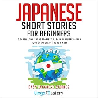 Japanese Short Stories for Beginners Audiolibro Por Lingo Mastery arte de portada