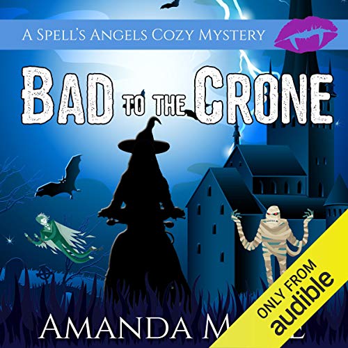 Bad to the Crone Audiolibro Por Amanda M. Lee arte de portada