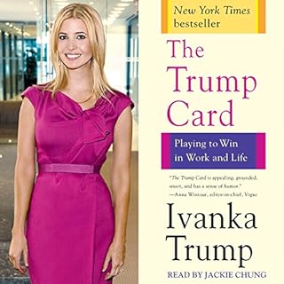 The Trump Card Audiobook By Ivanka Trump cover art