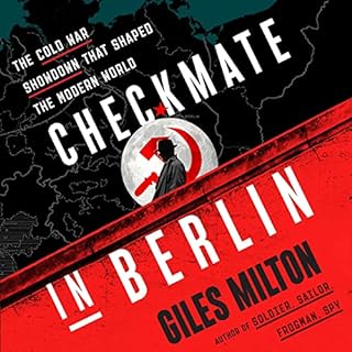 Checkmate in Berlin Audiobook By Giles Milton cover art