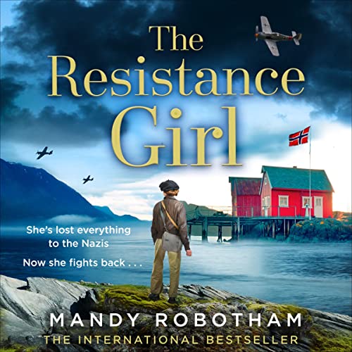 The Resistance Girl Audiolibro Por Mandy Robotham arte de portada