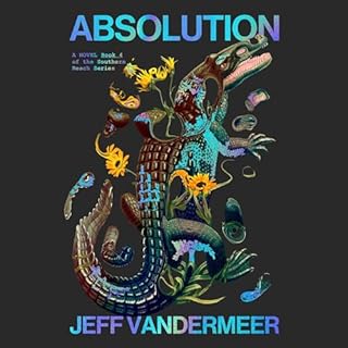 Absolution Audiobook By Jeff VanderMeer cover art