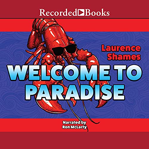 Welcome to Paradise Audiolibro Por Laurence Shames arte de portada