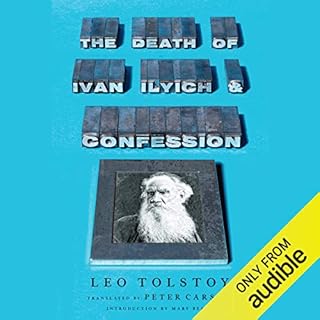 The Death of Ivan Ilyich and Confession Audiolibro Por Leo Tolstoy, Peter Carson - translator arte de portada