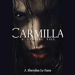 Carmilla: A Vampyre Tale cover art