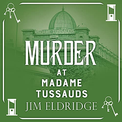 Murder at Madame Tussauds cover art