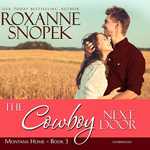 The Cowboy Next Door Audiolibro Por Roxanne Snopek arte de portada