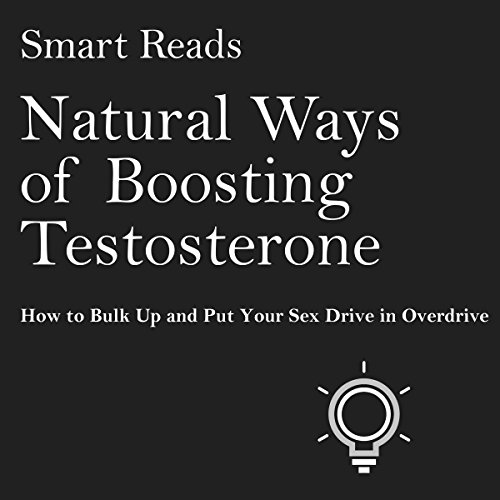 Page de couverture de Natural Ways of Boosting Testosterone