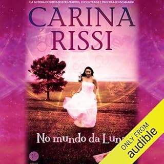 No mundo da Luna Audiobook By Carina Rissi cover art