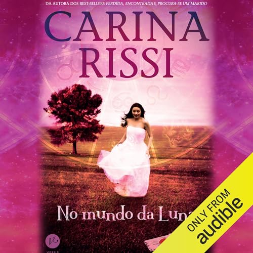 No mundo da Luna Audiobook By Carina Rissi cover art