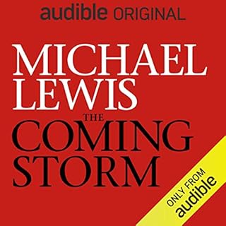 The Coming Storm Audiobook By Michael Lewis cover art