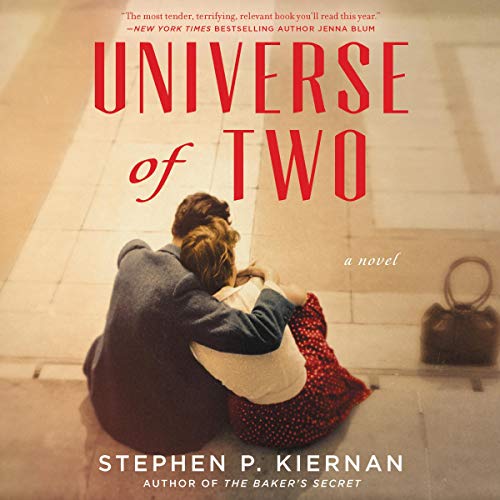 Universe of Two Audiobook By Stephen P Kiernan cover art