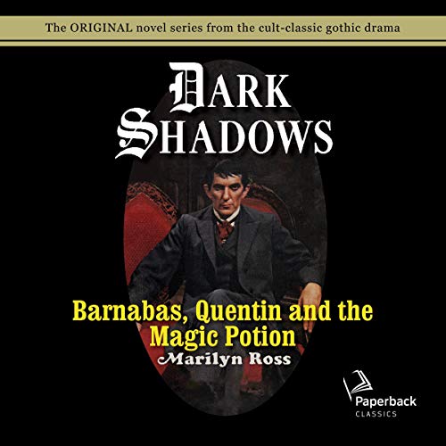 Barnabas, Quentin and the Magic Potion cover art