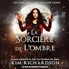 La Sorcière de L'ombre [The Shadow Witch] Audiolibro Por Kim Richardson arte de portada