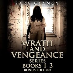 Wrath and Vengeance Series, Books 1-3 (Bonus Edition) cover art