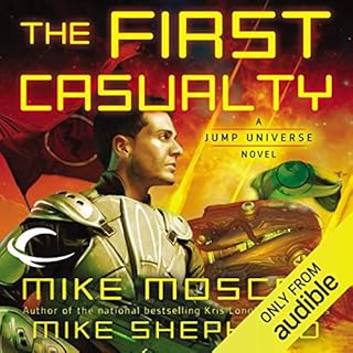 The First Casualty Audiobook By Mike Shepherd cover art