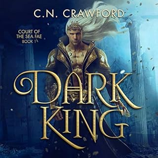 Dark King Audiolibro Por C. N. Crawford arte de portada