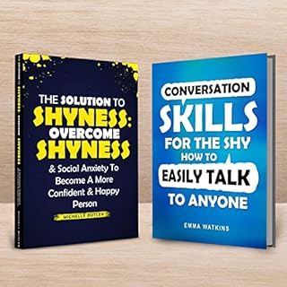 Solution to Shyness & Conversation Skills for the Shy: 2 Books in 1 Bundle cover art