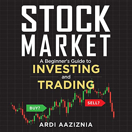 Stock Market Explained Audiolibro Por Ardi Aaziznia, Andrew Aziz arte de portada