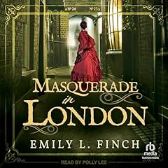 Masquerade in London Audiolibro Por Emily L. Finch arte de portada