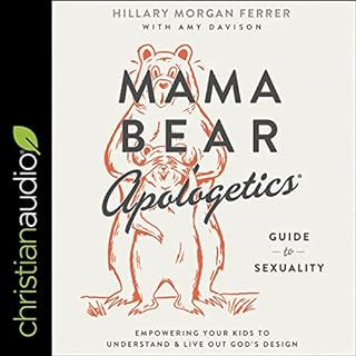 Mama Bear Apologetics Guide to Sexuality Audiolibro Por Hillary Morgan Ferrer, Amy Davison - contributor arte de portada