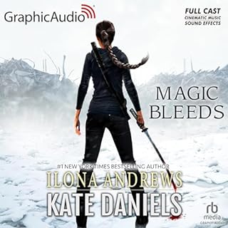 Magic Bleeds (Dramatized Adaptation) Audiolibro Por Ilona Andrews arte de portada