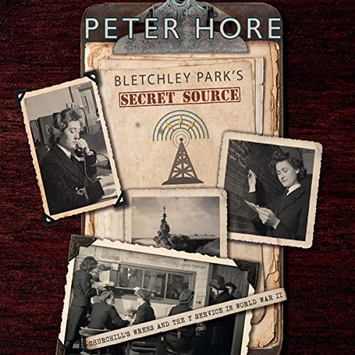 Bletchley Park's Secret Source Audiolibro Por Peter Hore arte de portada