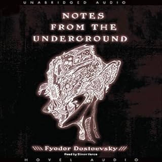 Notes from the Underground Audiobook By Fyodor Dostoevsky cover art