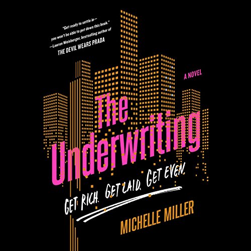 The Underwriting Audiolivro Por Michelle Miller capa