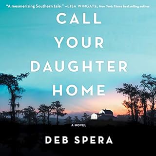 Call Your Daughter Home Audiolibro Por Deb Spera arte de portada