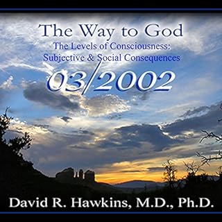 The Way to God Audiobook By David R. Hawkins MD cover art