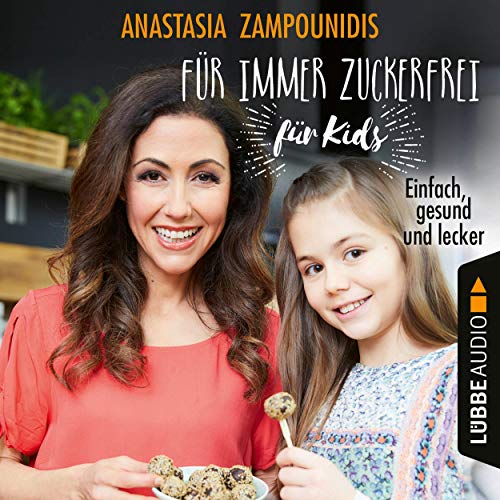 Für immer zuckerfrei - für Kids Titelbild