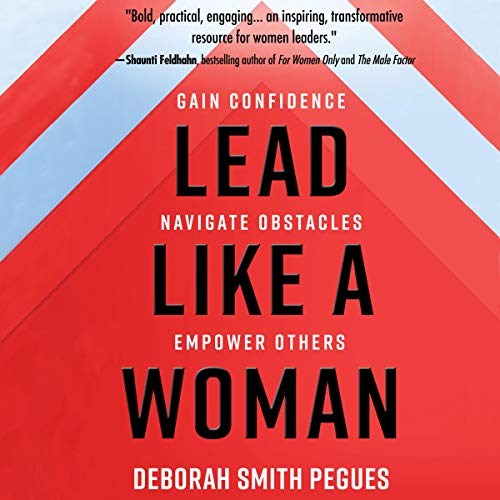 Lead like a Woman Audiobook By Deborah Smith Pegues cover art