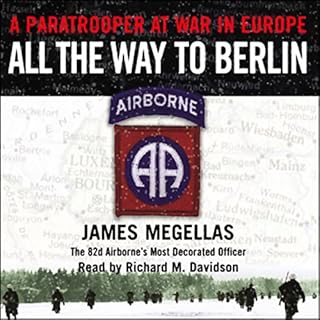 All the Way to Berlin Audiolibro Por James Megellas arte de portada